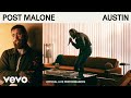 Post Malone - AUSTIN (Official Live Performances) | Vevo