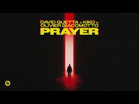 David Guetta, Kiko, Olivier Giacomotto - Prayer (Visualizer)