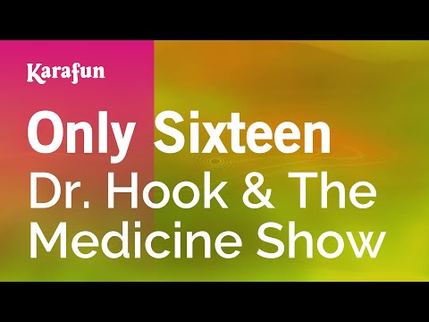 Only Sixteen - Dr. Hook & The Medicine Show | Karaoke Version | KaraFun