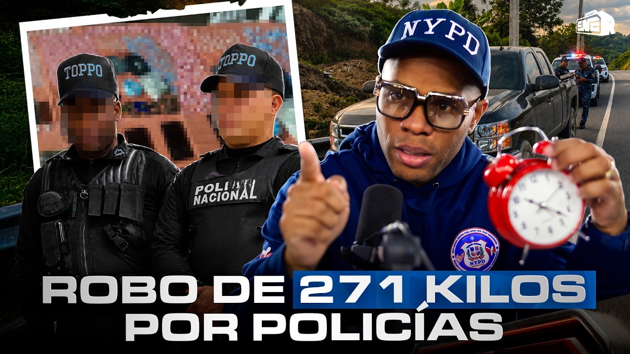 ¡PRIMICIA! TOLENTINO DESTAPA ROBO DE 271 KILOS POR POLICÍAS EN HAINA