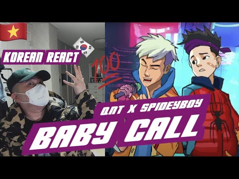 🇻🇳🇰🇷🔥Korean Hiphop Junkie react to BABY CALL - QNT x SPIDEYBOY (VNM/ENG SUB)