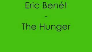 Eric Benét - The Hunger