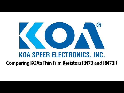 Comparing KOA's Thin Film Resistors RN73 and RN73R