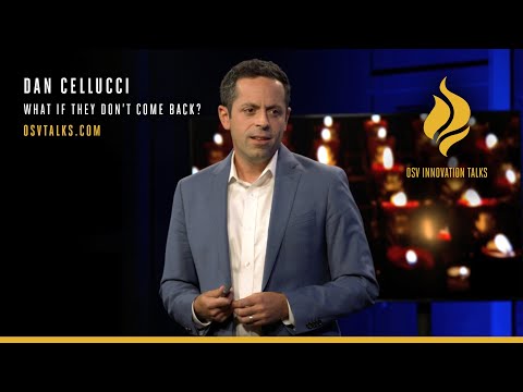 OSV Talks - Dan Cellucci - What If They Don't Come Back?