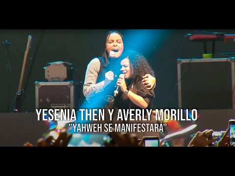 Yesenia Then y Averly Morillo cantando "Yahweh Se Manifestará"