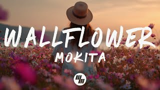 Download lagu Mokita - Wallflower (Lyrics) mp3