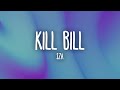SZA - Kill Bill (sped up) Lyrics