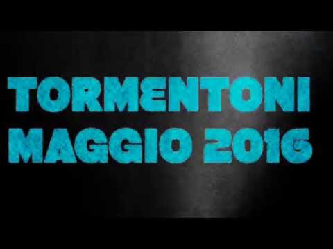 MAY HITS - TORMENTONI MAGGIO 2016
