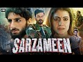 Sarzameen Full Movie 2025 Prithviraj Sukumaran Ibrahim Ali Khan Kajol Hindi Reveiw Facts