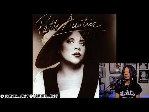 FIRST TIME HEARING Patti Austin - All Behind Us Now REACTION