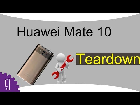 Huawei Mate 10 Teardown