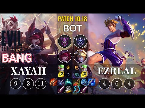 EG Bang Xayah vs Ezreal Bot - KR Patch 10.18