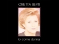 Orietta Berti - Non ti lascero' (1989)