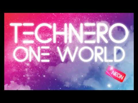 TechNero - One World (TV ROCK & Luke Chable Remix)
