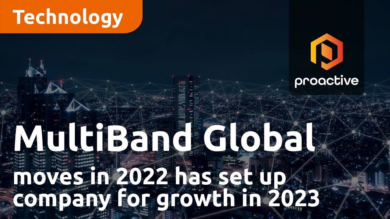 MultiBand Global moves in 2022 has set up company for growth in 2023
