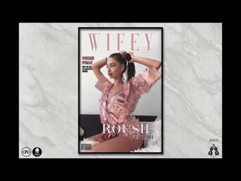 Rousie x MBT - Wifey [Bass Boosted]