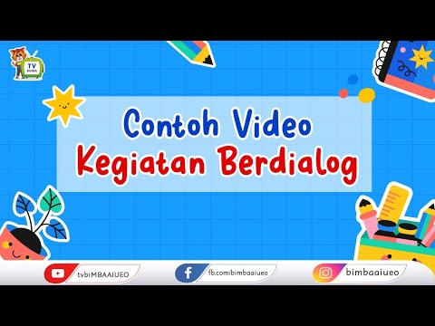 CONTOH VIDEO KEGIATAN BERDIALOG UMUM