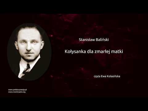 Stanisław Baliński -  Kołysanka dla zmarłej matki