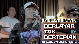 Download lagu BERLAYAR TAK BERTEPIAN ELLA 3PEMUDA BERBAHAYA FEAT... mp3