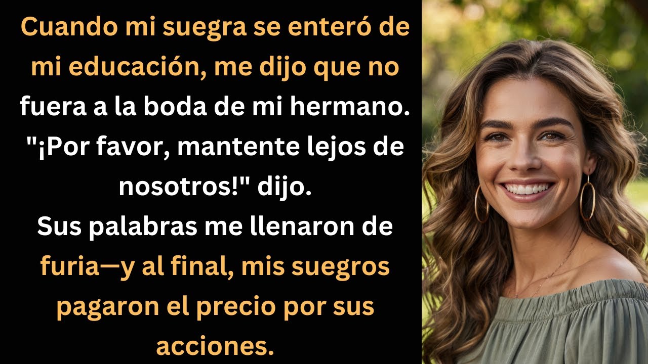Me prohibió ir a la boda de mi hermano—¡Pero nunca esperó esta consecuencia