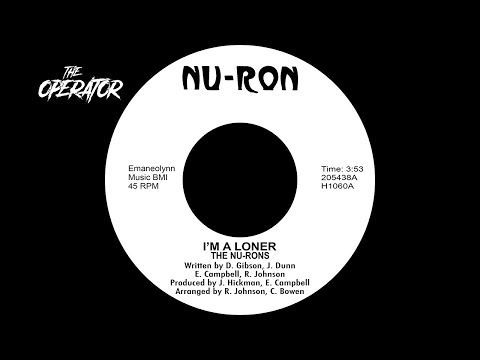 I'm A Loner - The Nu-Rons