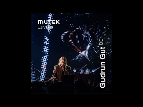 MUTEKLIVE215 - Gudrun Gut