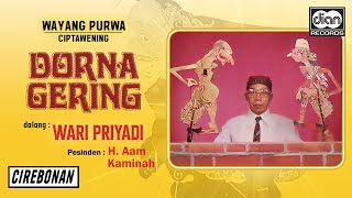 Download lagu Wari Priyadi - Wayang Purwa - Dorna Gering mp3 Download lagu Wari Priyadi - Wayang Purwa - Dorna Gering mp3