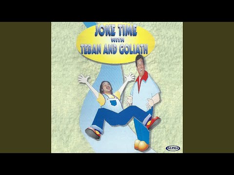 Joke Time With Teban And Goliath Part 3