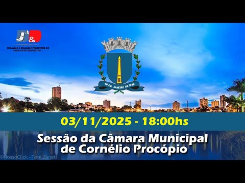 41ª SESSÃO ORDINÁRIA DA CÂMARA MUNICIPAL DE CORNÉLIO PROCÓPIO. - 03/11/2025