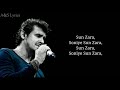 Sun Zara Full Song With Lyrics By Sonu Nigam