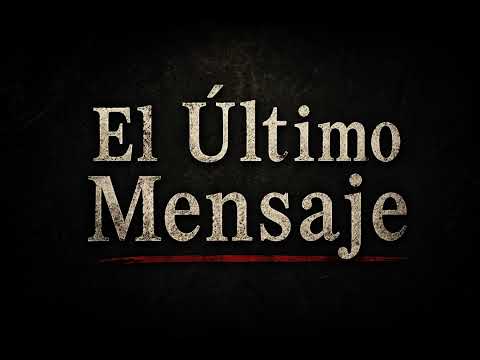 El último mensaje 