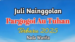 Download lagu Karaoke Rohani: Juli Nainggolan. Pargogoi Au Tuhan mp3 Download lagu Karaoke Rohani: Juli Nainggolan. Pargogoi Au Tuhan mp3
