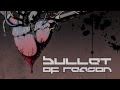 Bullet of Reason - Chaotika [Album Version] 