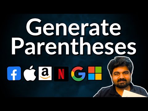Generate Parentheses: 22 - recursion/backtracking solution @ google, apple, amazon, meta, microsoft