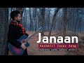 Janaan - Official Music Video | Sapna Moti Bhavnani | Noor Mohammad | Irfaan Bukhari | Danish Renzu