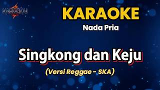 Download lagu 🎤 Karaoke - Singkong dan Keju – Bill & Brod | Reggae Version | HD mp3