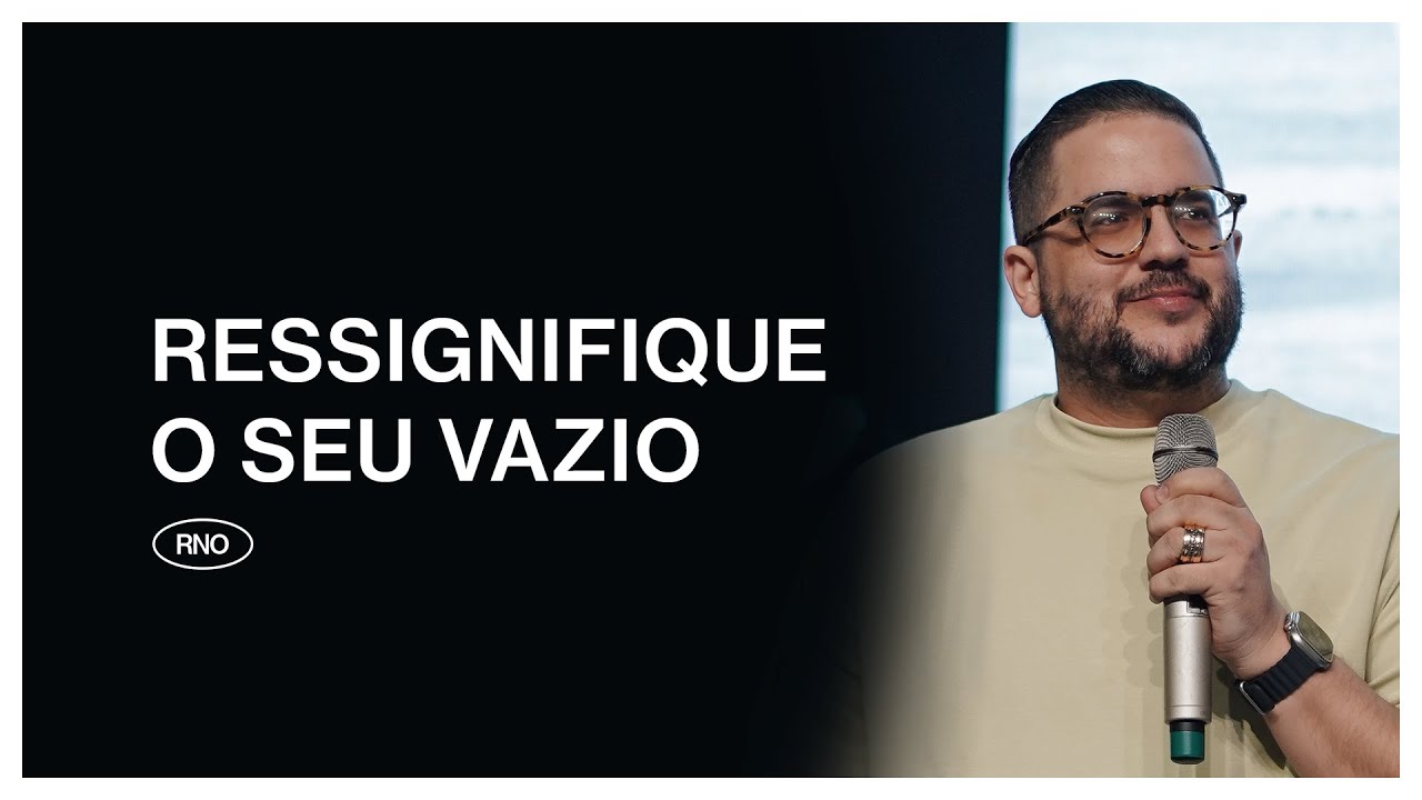 RESSIGNIFIQUE O SEU VAZIO | Rafael Bello
