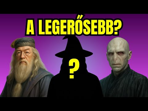 TOP 10 varázsló - A Harry Potter univerzum legerősebb mágusai
