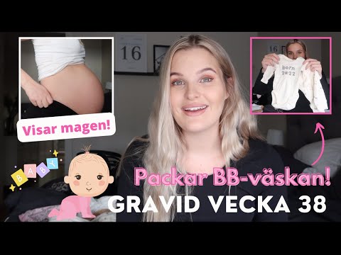 GRAVID VECKA 38 - Packar bb-väskan!!♥️