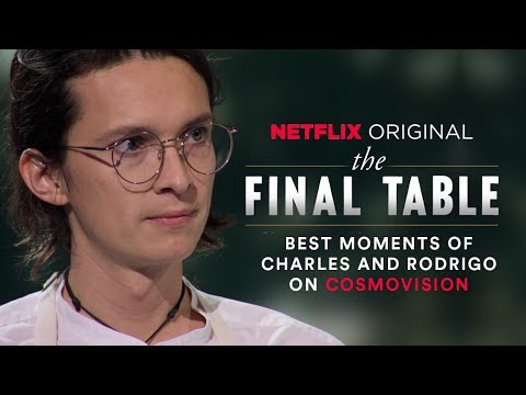 THE FINAL TABLE | Best moments of Charles and Rodrigo on CULINARY COSMOVISION