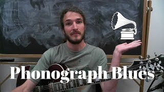 Guitar Licks Deconstructed - Robert Johnson&#39;s Phonograph Blues