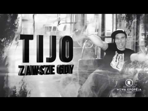 Tijo - Zawsze gdy