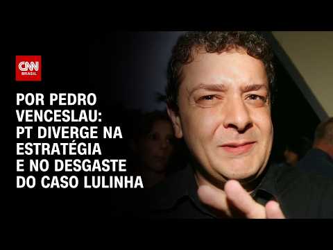 PT diverge na estratégia e no desgaste do caso Lulinha; veja análise | HORA H