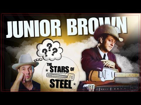 How good is Junior Brown?