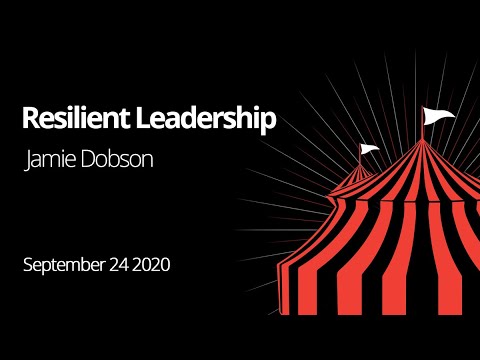 Jamie Dobson - Resilient Leadership