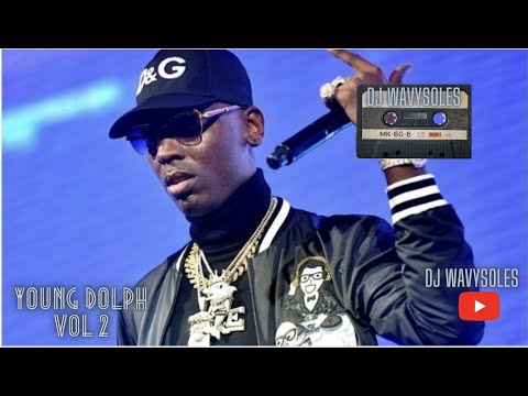 Young Dolph X DJ Wavysoles Mix Vol.2