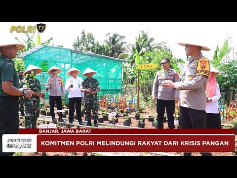 ID PRESISI UPDATE : POLRES BANJAR GELAR GIAT KETAHANAN PANGAN 12/05/25 (20.00)
