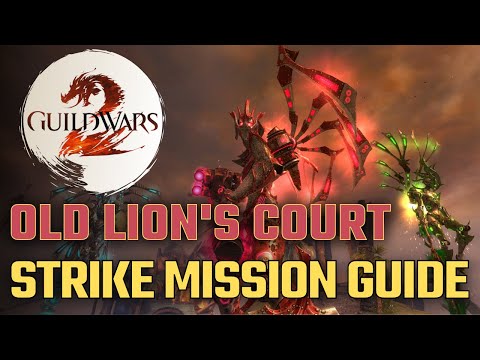 GW2 ⚔️ Old Lion’s Court ⚔️ Strike Mission Guide (Aka OLC or Lion’s Arch strike mission)
