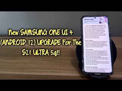 New Samsung Galaxy S21 ULTRA [One UI 4] (Android 12) Update!!