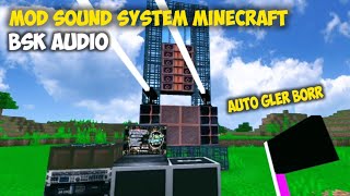 Download lagu MOD MINECRAFT SOUND SYSTEM BSK AUDIO || LANGSUNG GAS mp3